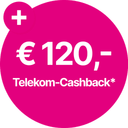 € 120,- Telekom-Cashback