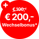 € 200,- Wechselbonus