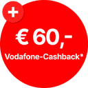 Vodafone-Cashback: € 60,- 