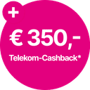 € 350,- Telekom-Cashback