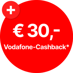 Vodafone-Cashback: € 30,- 