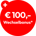 € 100,- Wechselbonus