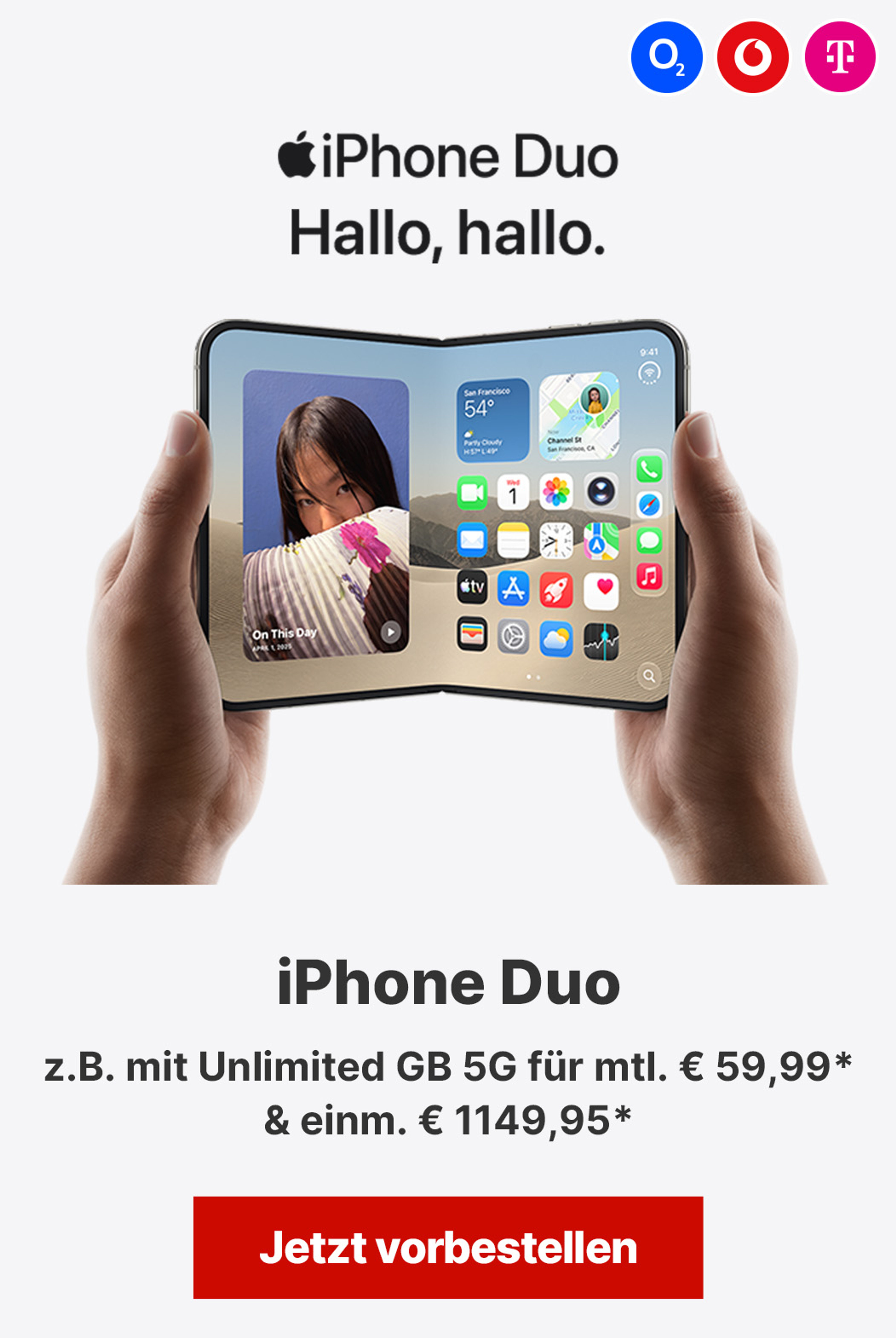 Launch iPhone Duo - z.b. mit Unlimited GB 5G für mtl. € 59,99* & einm. € 1149,95*