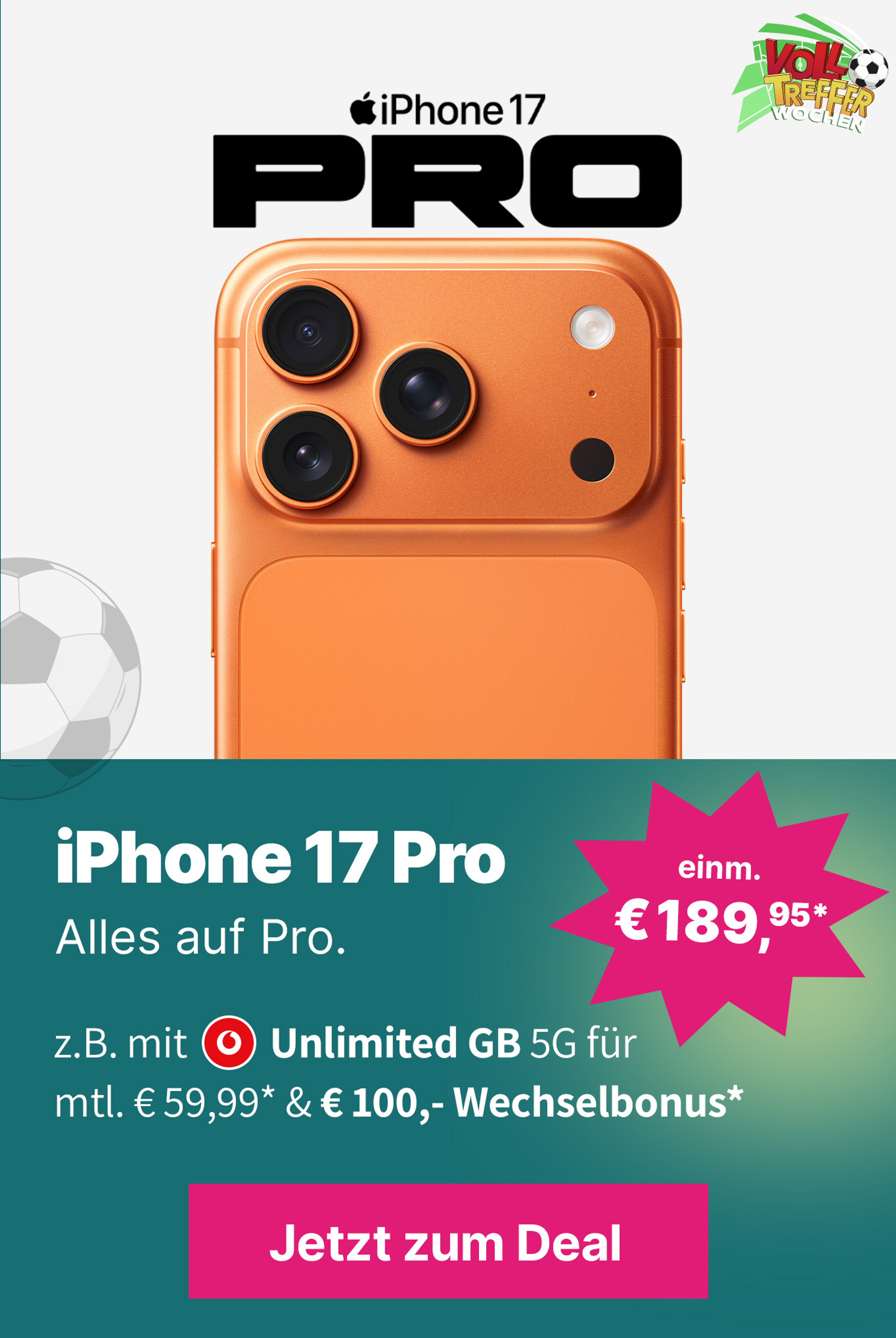 Angebote WM -  Fokus iPhone17 Pro mit Unlimited für 59,99€