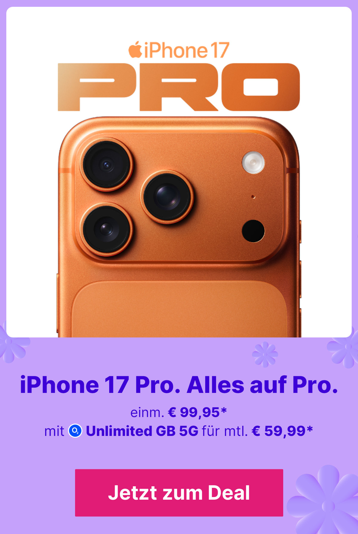 Apple iPhone 17 Pro z.B. mit Unlimited GB 5G für mtl. € 59,99* | einm. € 49,95*