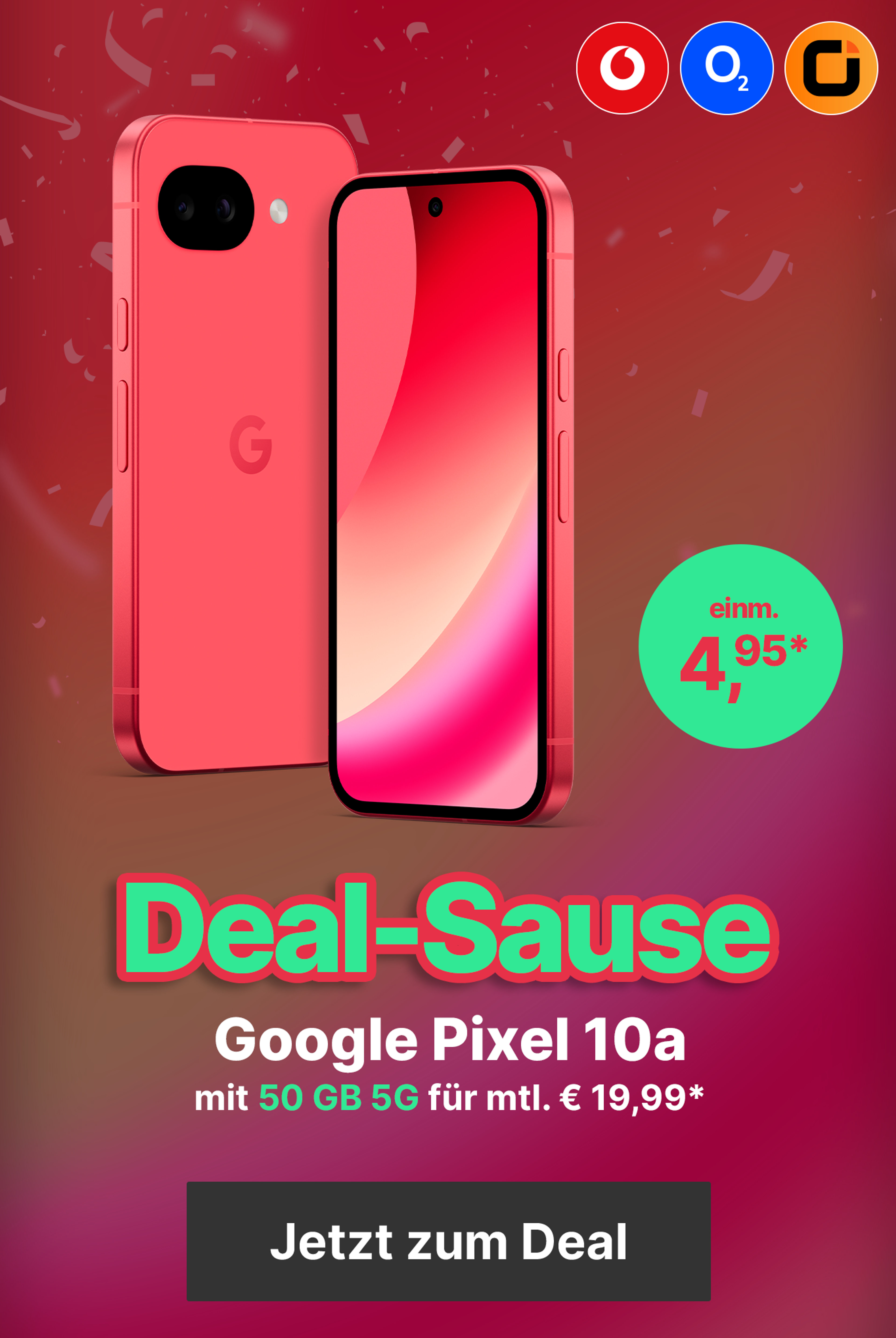 Angebote Google mit z.B. Pixel 10a mit 50 GB 5G für mtl. € 19,99* & einm. € 4,95*
