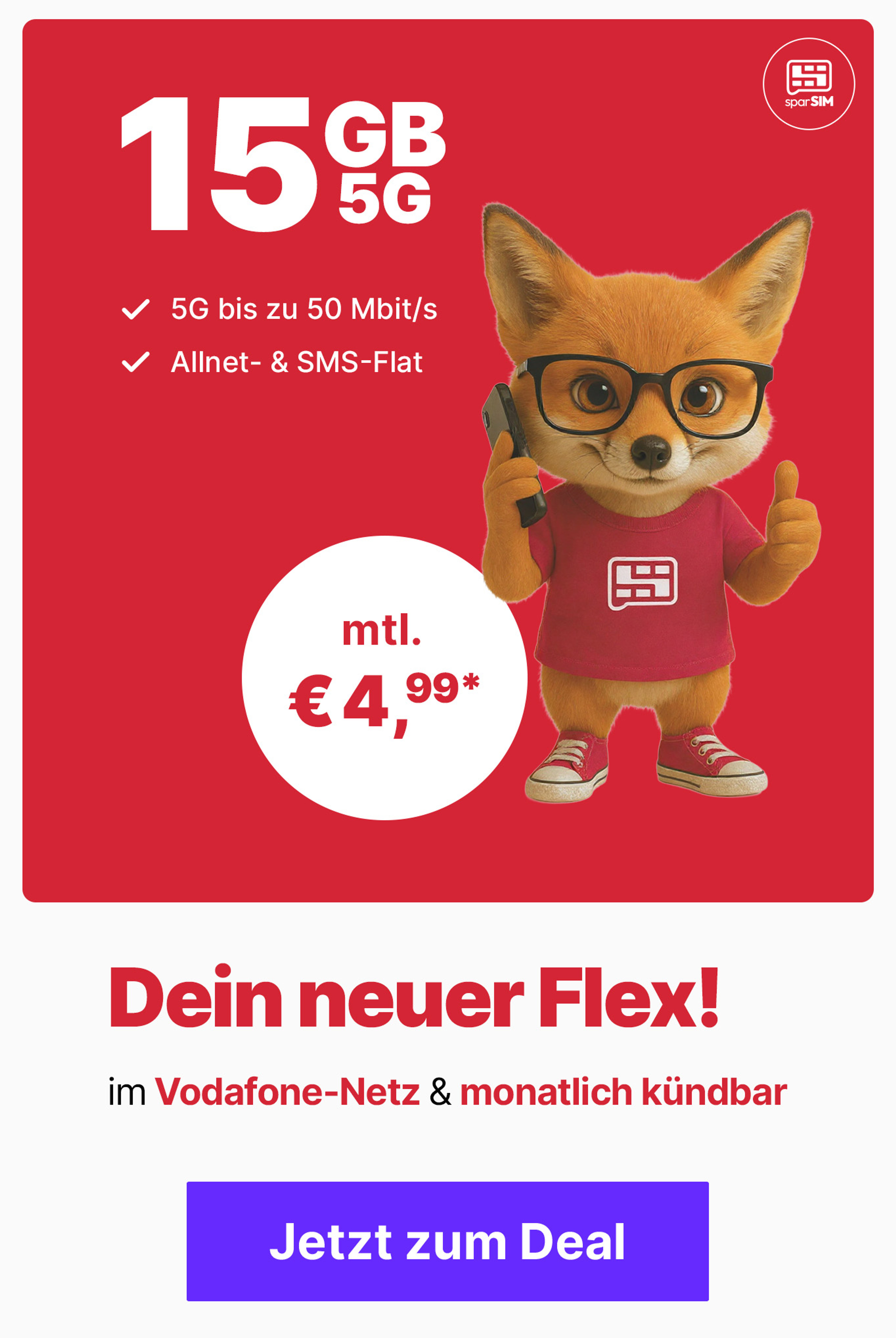 Angebot sparSIM XS Flex 15GB 5G für mtl. € 4,99*