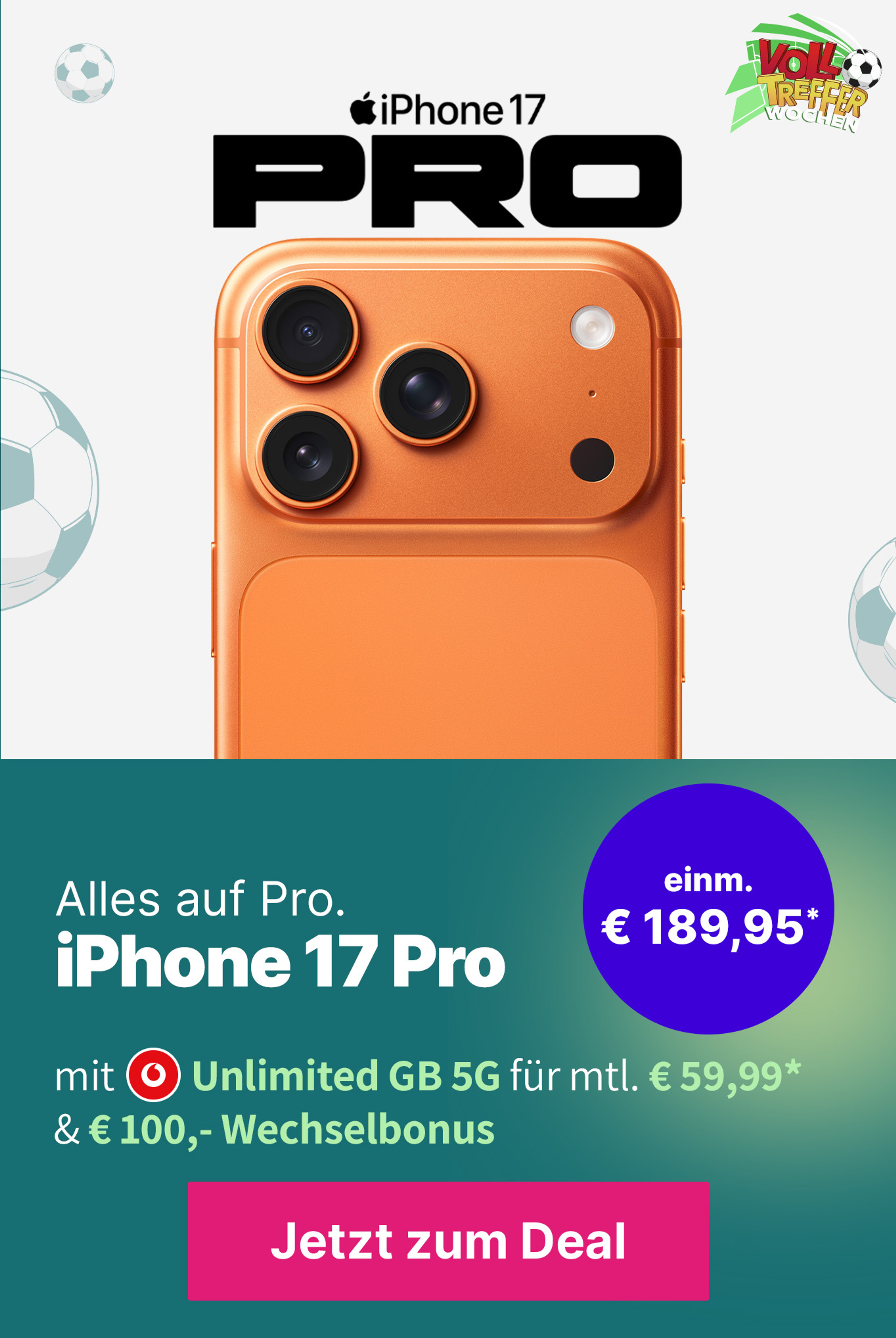 Angebote WM -  Fokus iPhone17 Pro mit Unlimited für 59,99€