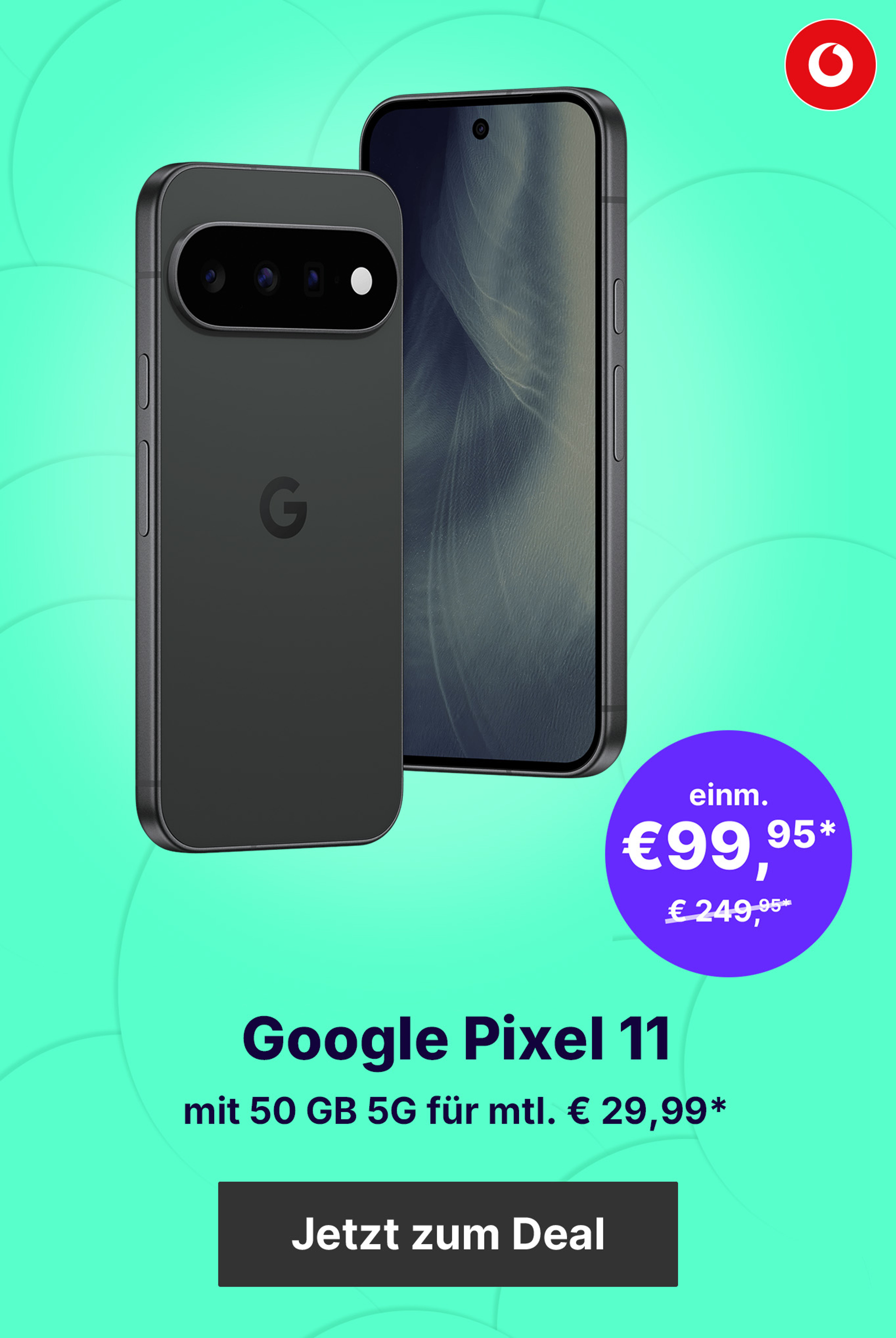 Google Pixel 11 & € 120,- Startguthaben*