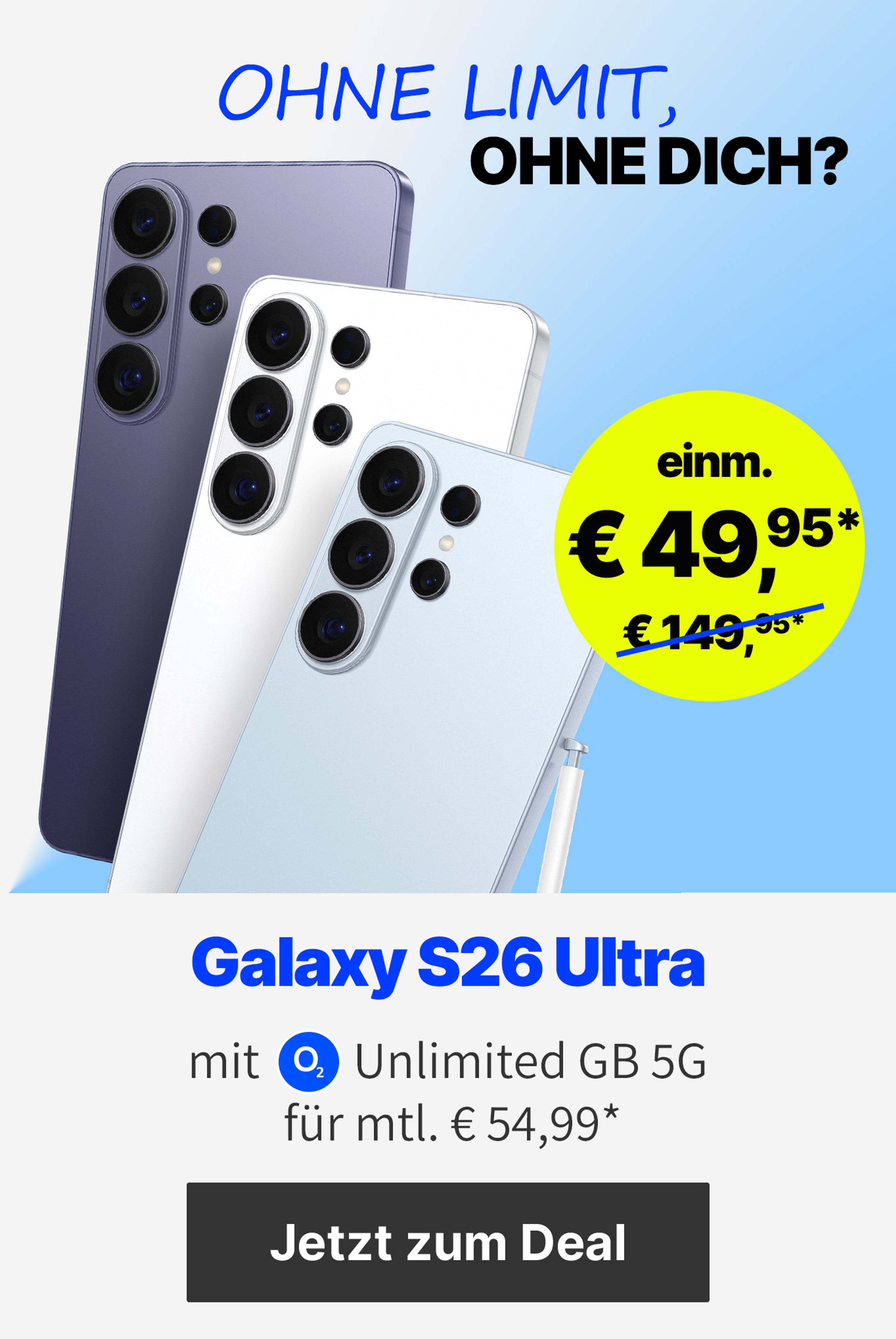 PDP S26 Ultra mit Unlimited GB 5G für mtl. € 54,99 und einm. €49,95*