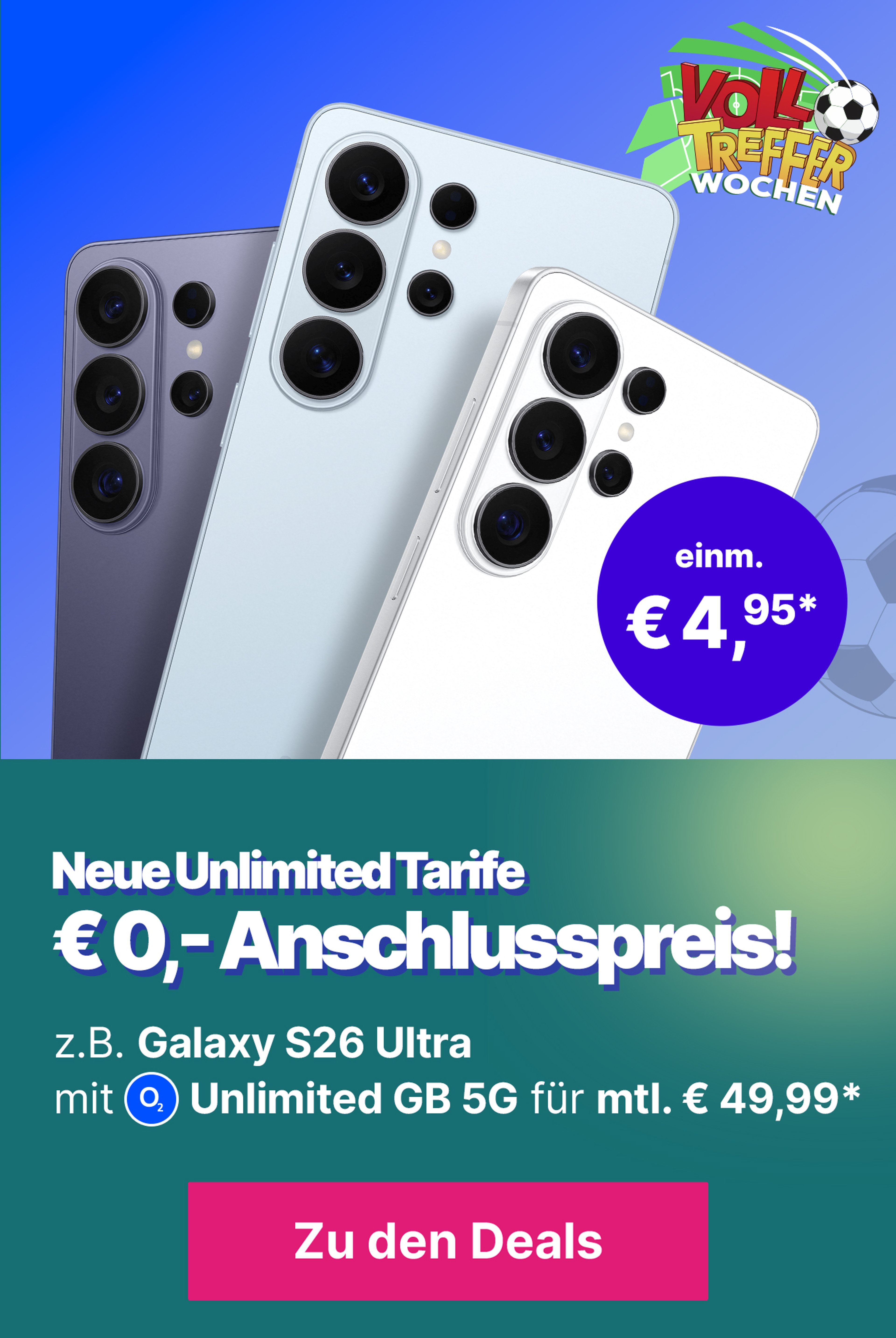 S26 Ultra mit Unlimited GB 5G für mtl. € 49,99* | einm. € 4,95*