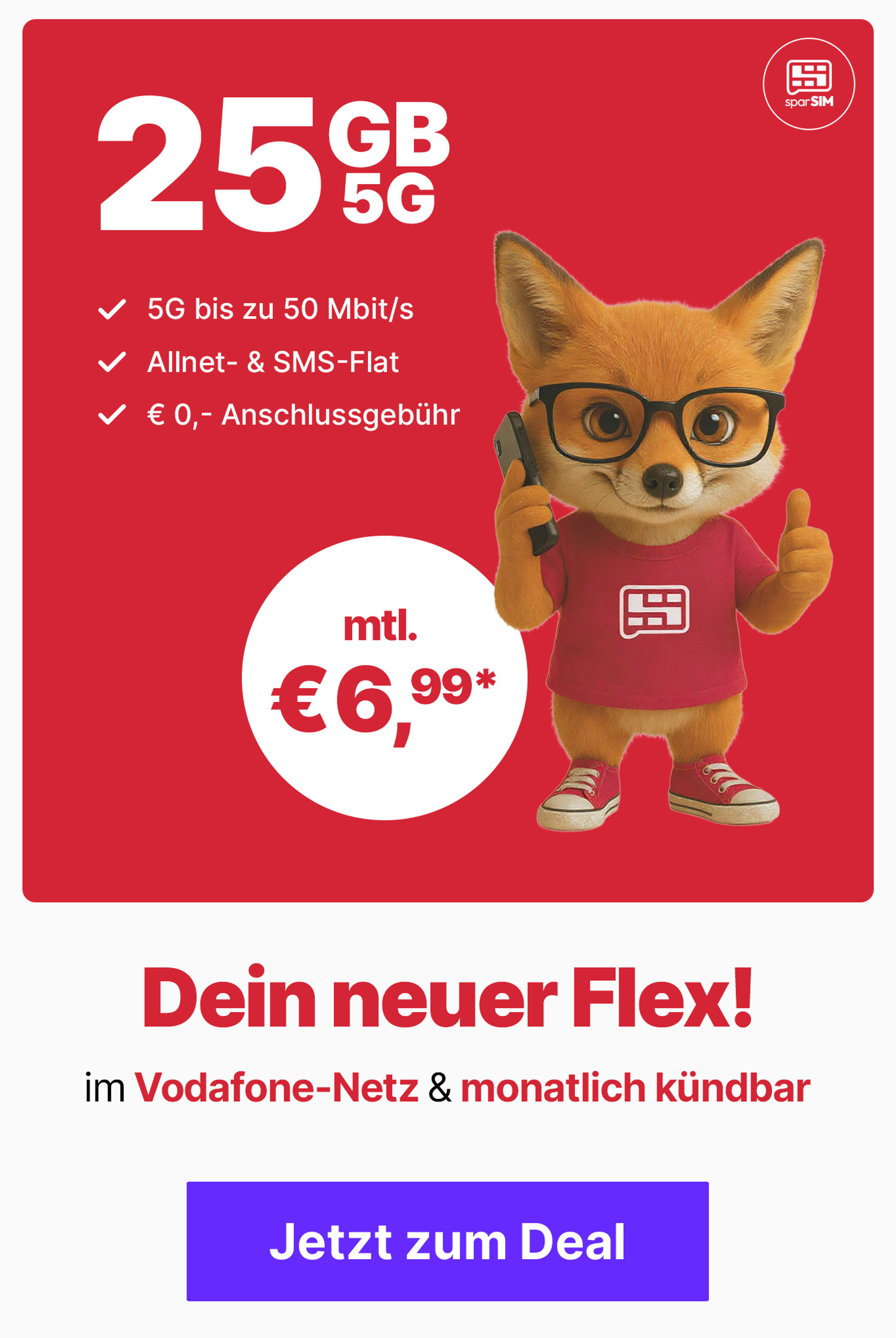 Angebot sparSIM S Flex 25GB 5G für mtl. € 6,99*