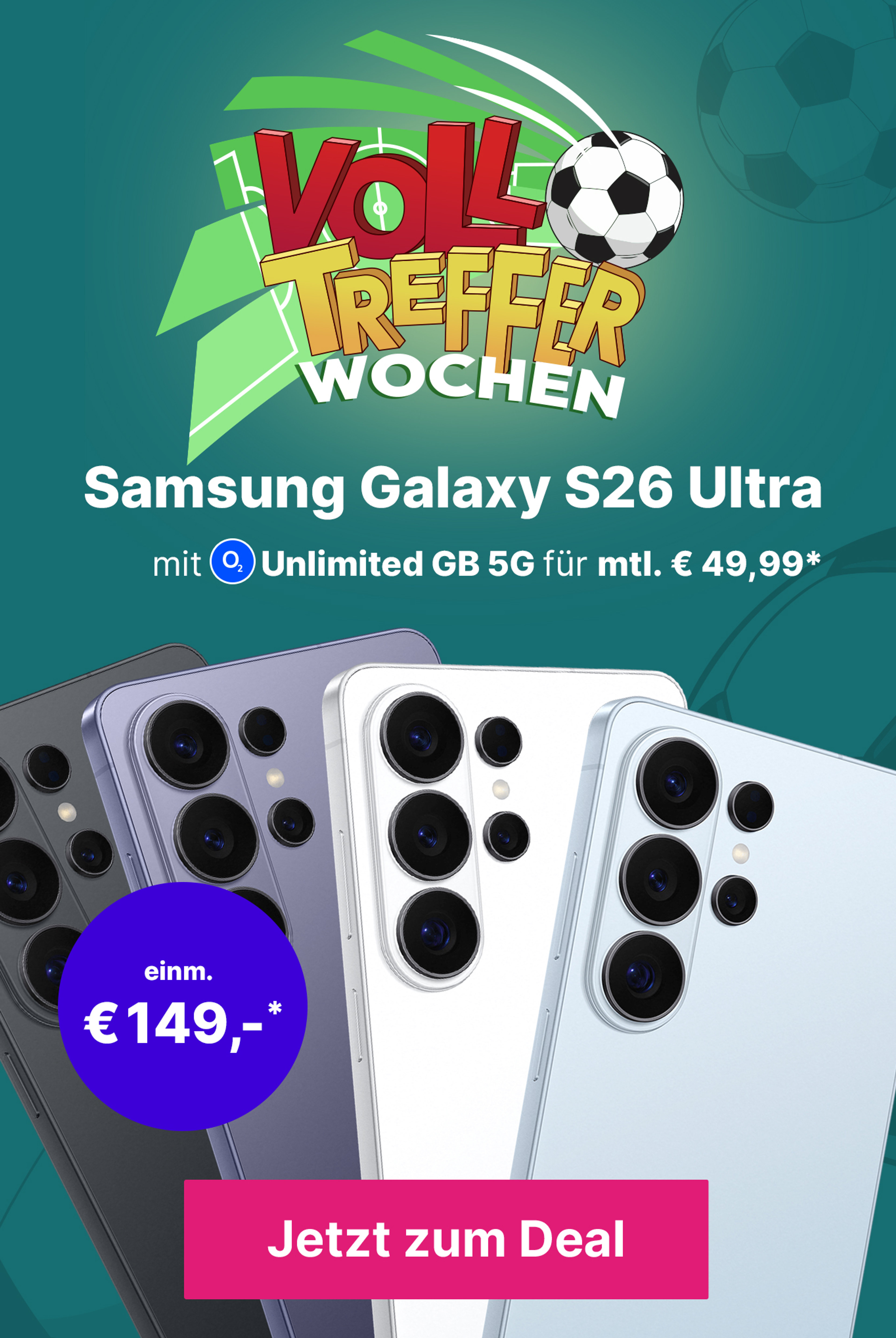 Galaxy S26 Ultra mit Unlimited GB 5G für mtl. €49,99 | einm. € 149,-*