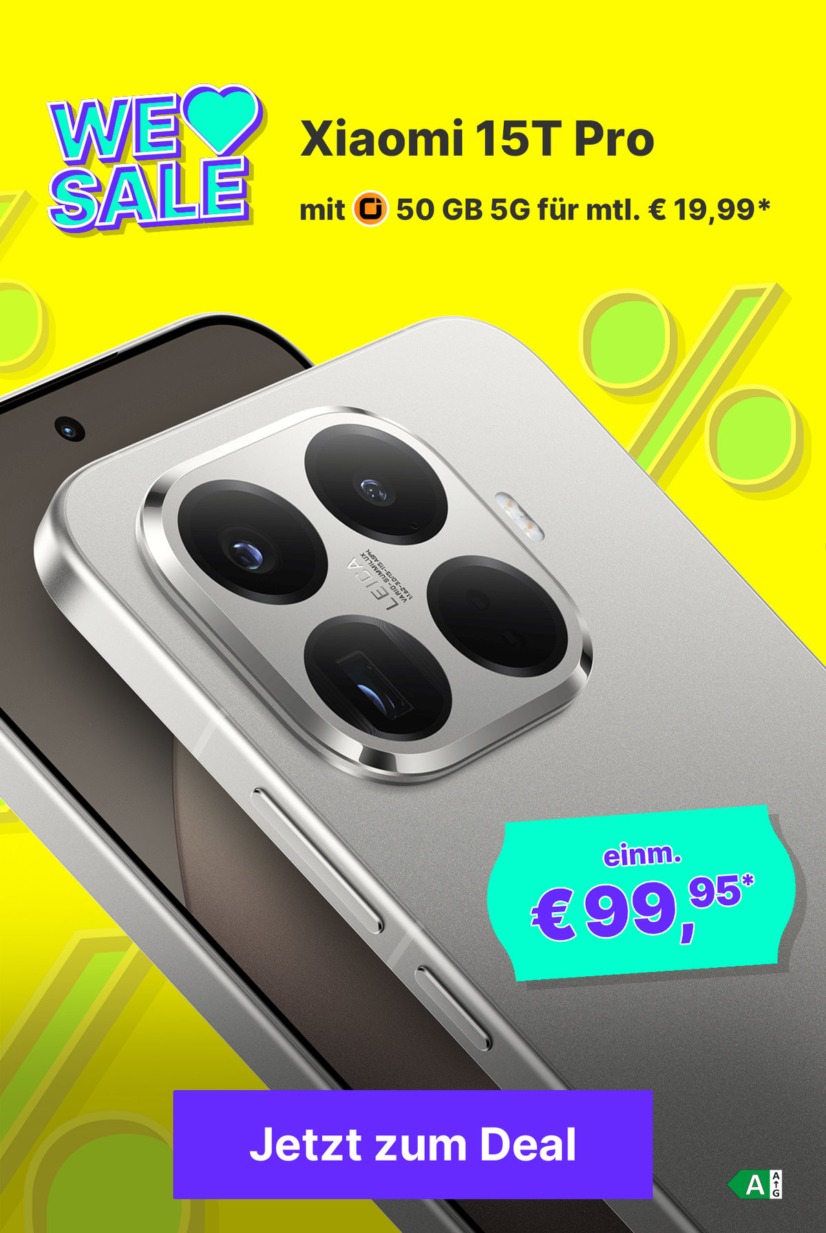Valentinstag: z.B. Xiaomi 15T Pro mit 50 GB 5G für mtl. € 19,99* und einmalig € 99,95*