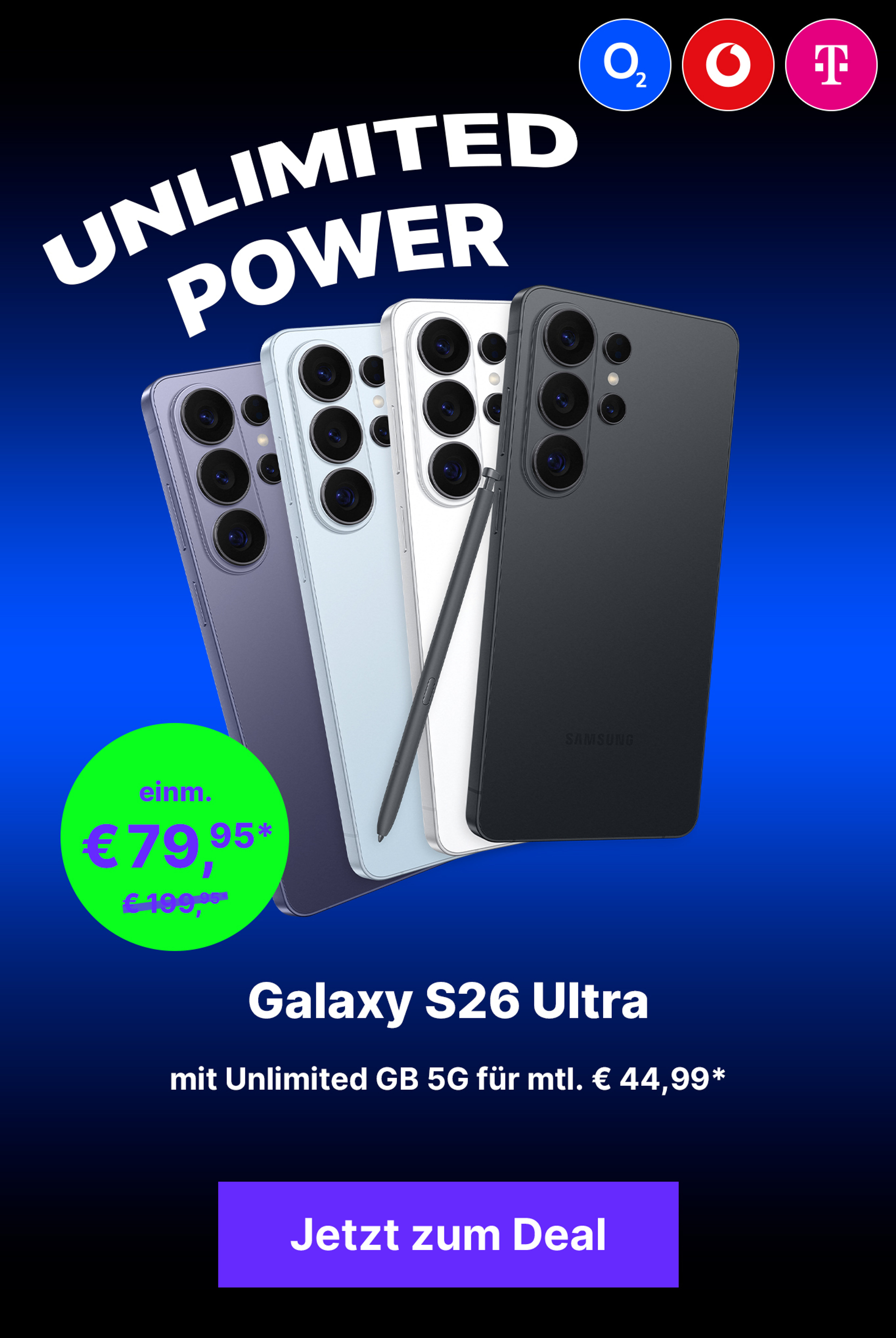 Angebote S26 Ultra mit Unlimited GB 5G für mtl. € 44,99*