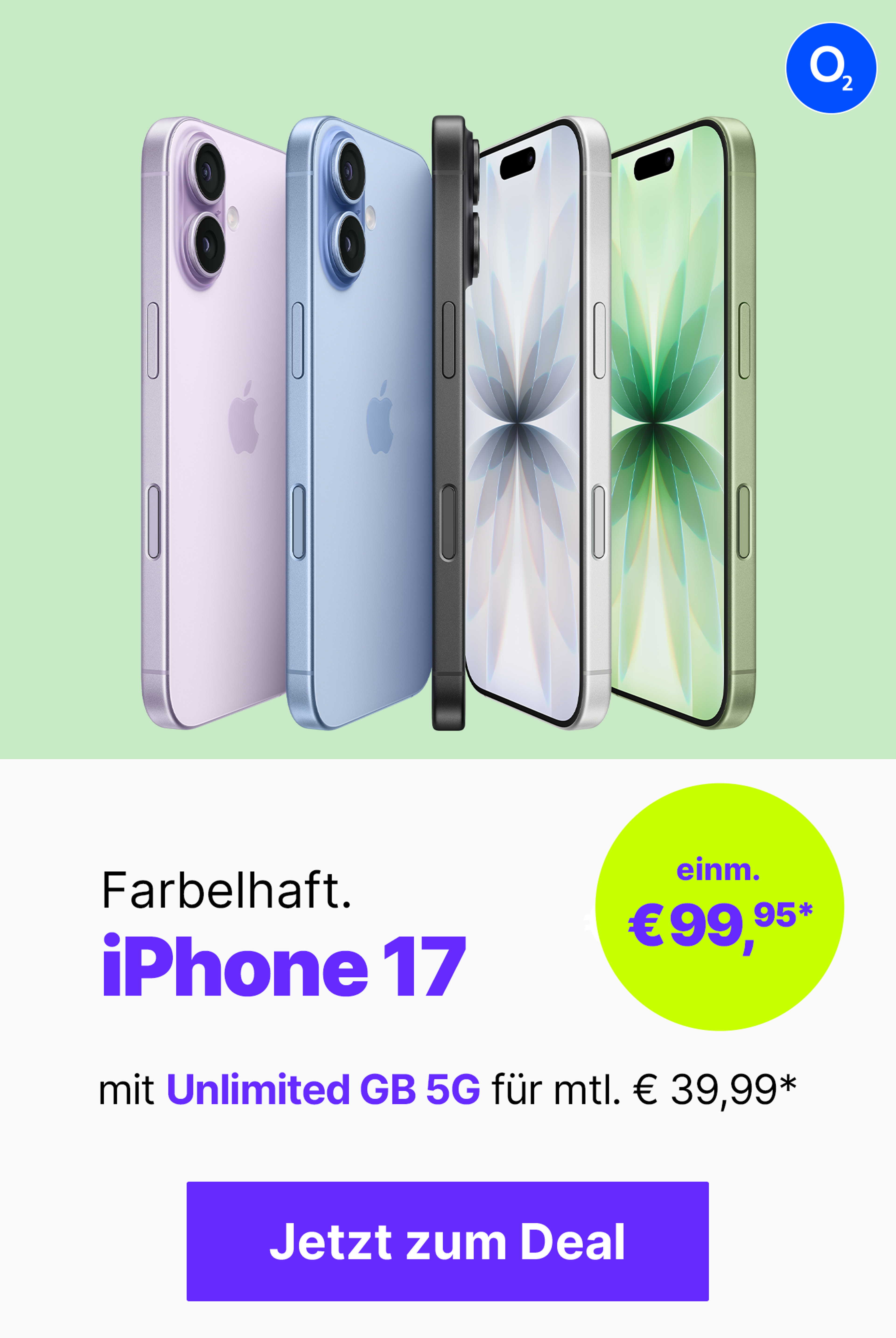 iPhone17 mit Unlimited GB 5G für mtl. € 39,99 und einm. €99,95*