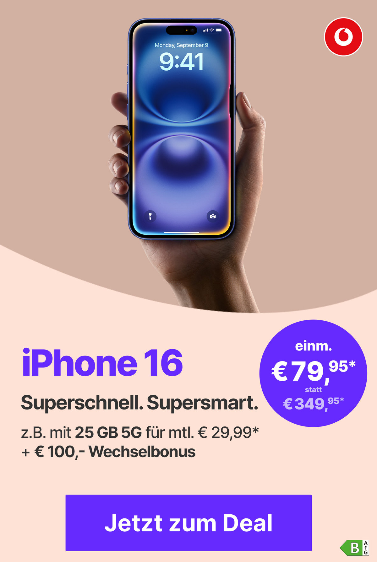 Teaser: iPhone 16 Angebot mit 25 GB 5G für monatlich € 29,99* und einmalig € 79,95*