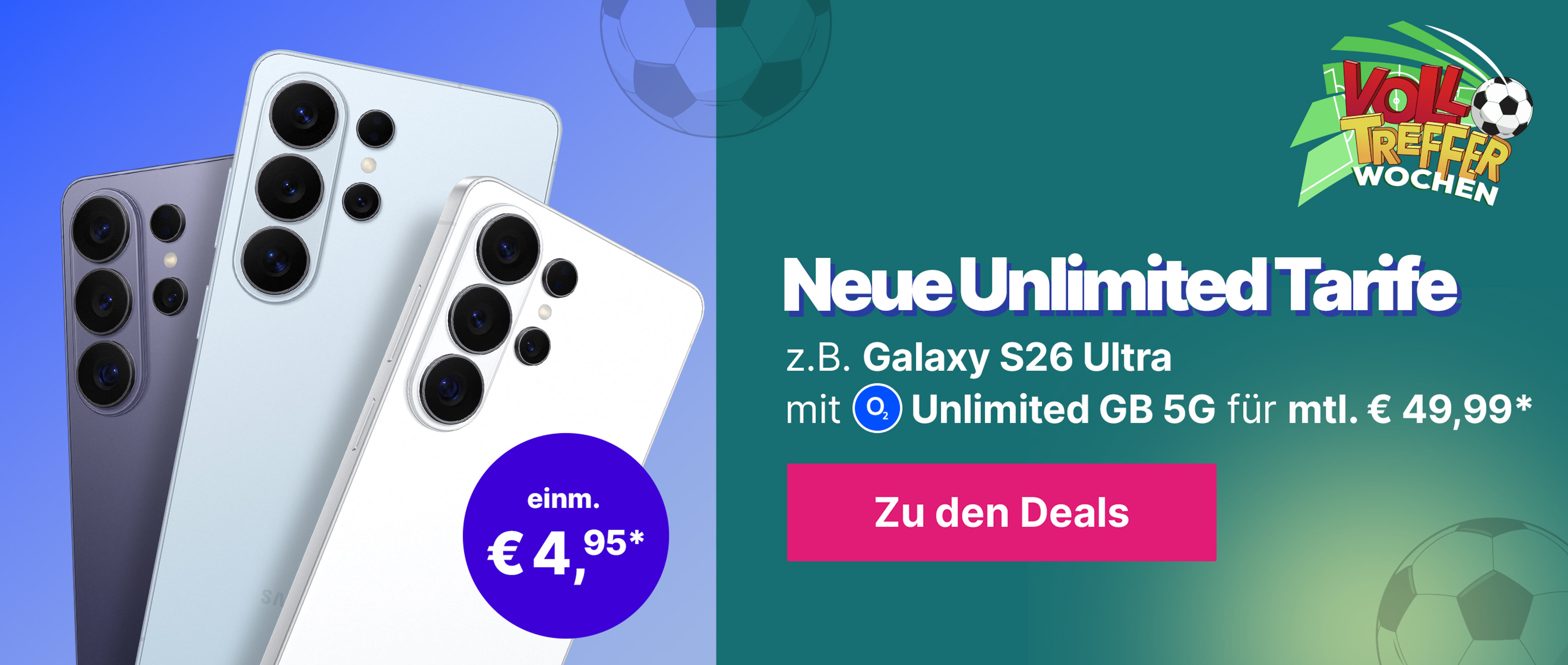 S26 Ultra mit Unlimited GB 5G für mtl. € 49,99* | einm. € 4,95*