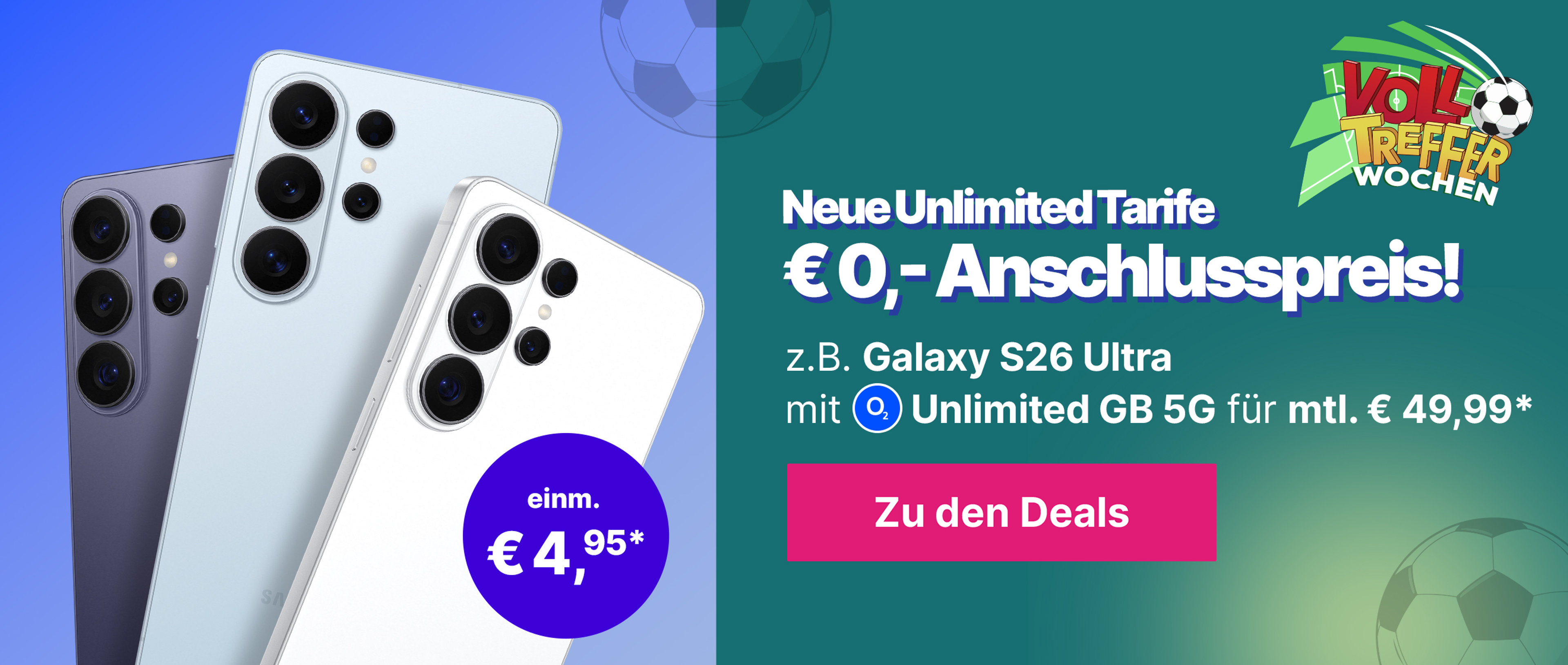 S26 Ultra mit Unlimited GB 5G für mtl. € 49,99* | einm. € 4,95*