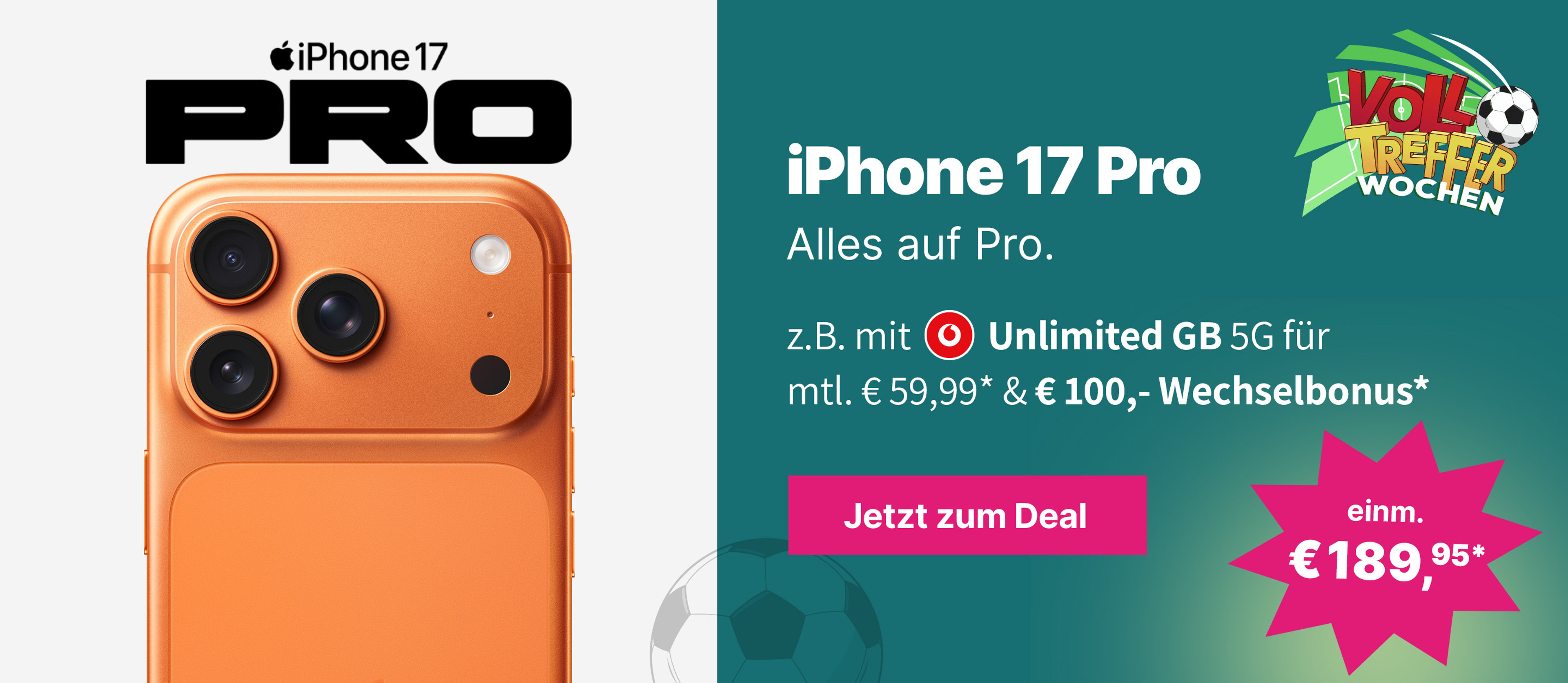 Angebote WM -  Fokus iPhone17 Pro mit Unlimited für 59,99€