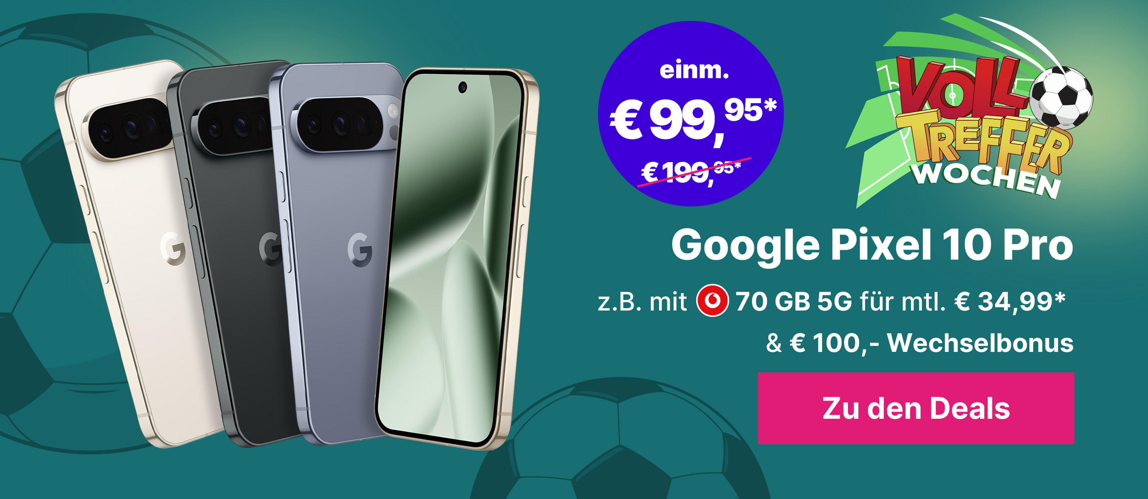 Google Pixel 10 Pro z.B. mit 70 GB 5G für mtl. € 34,99* & € 100,- Wechselbonus