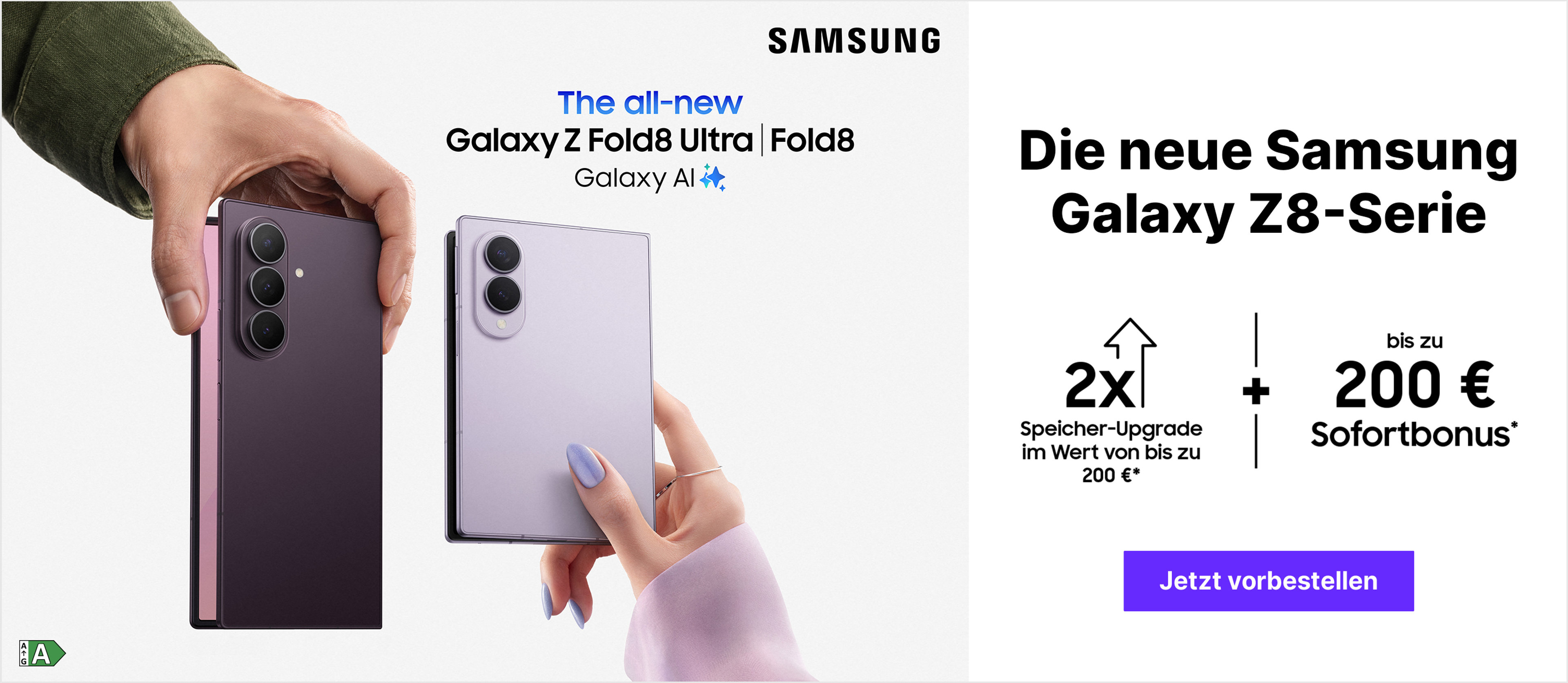 Launch Samsung Galaxy Z8-Serie mit € 200,- Sofortbonus & Speicher-Upgrade