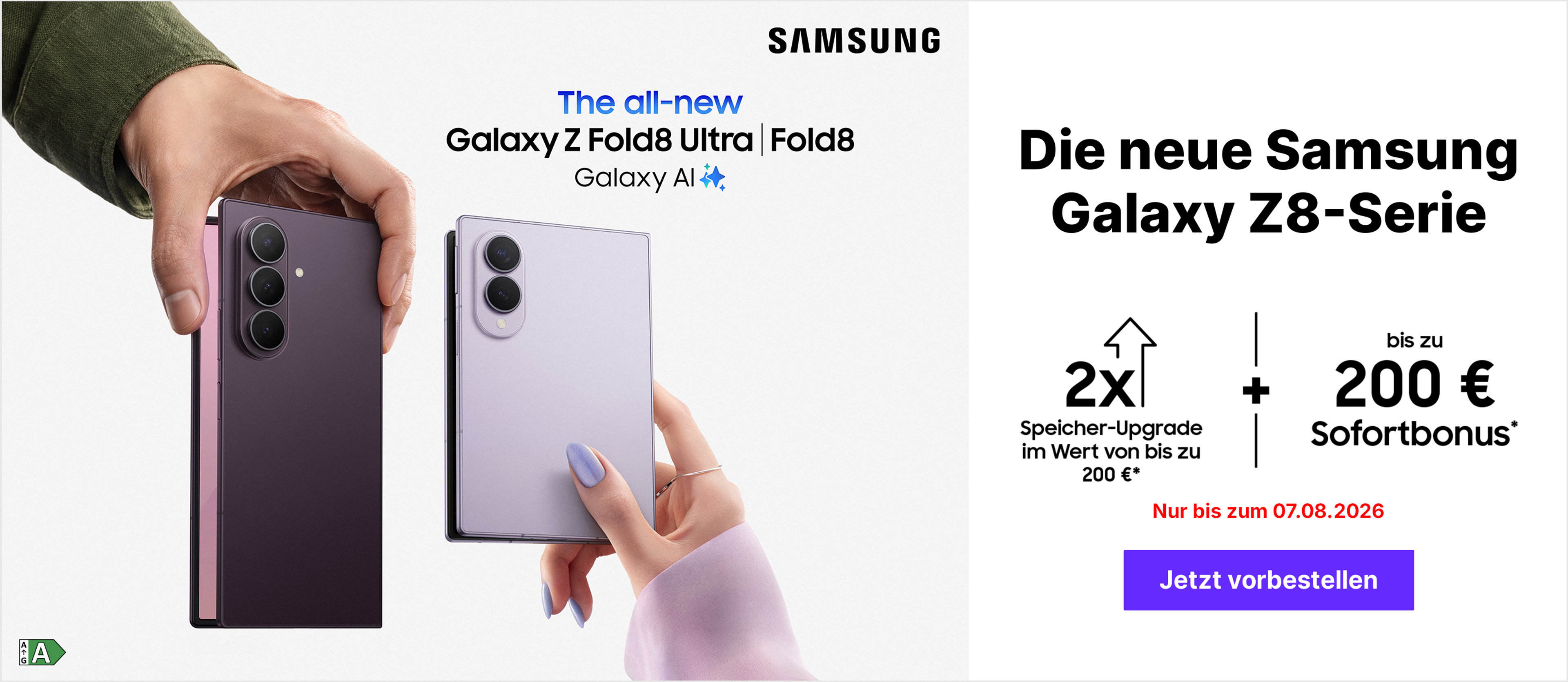 Launch Samsung Galaxy Z8-Serie mit € 200,- Sofortbonus & Speicher-Upgrade