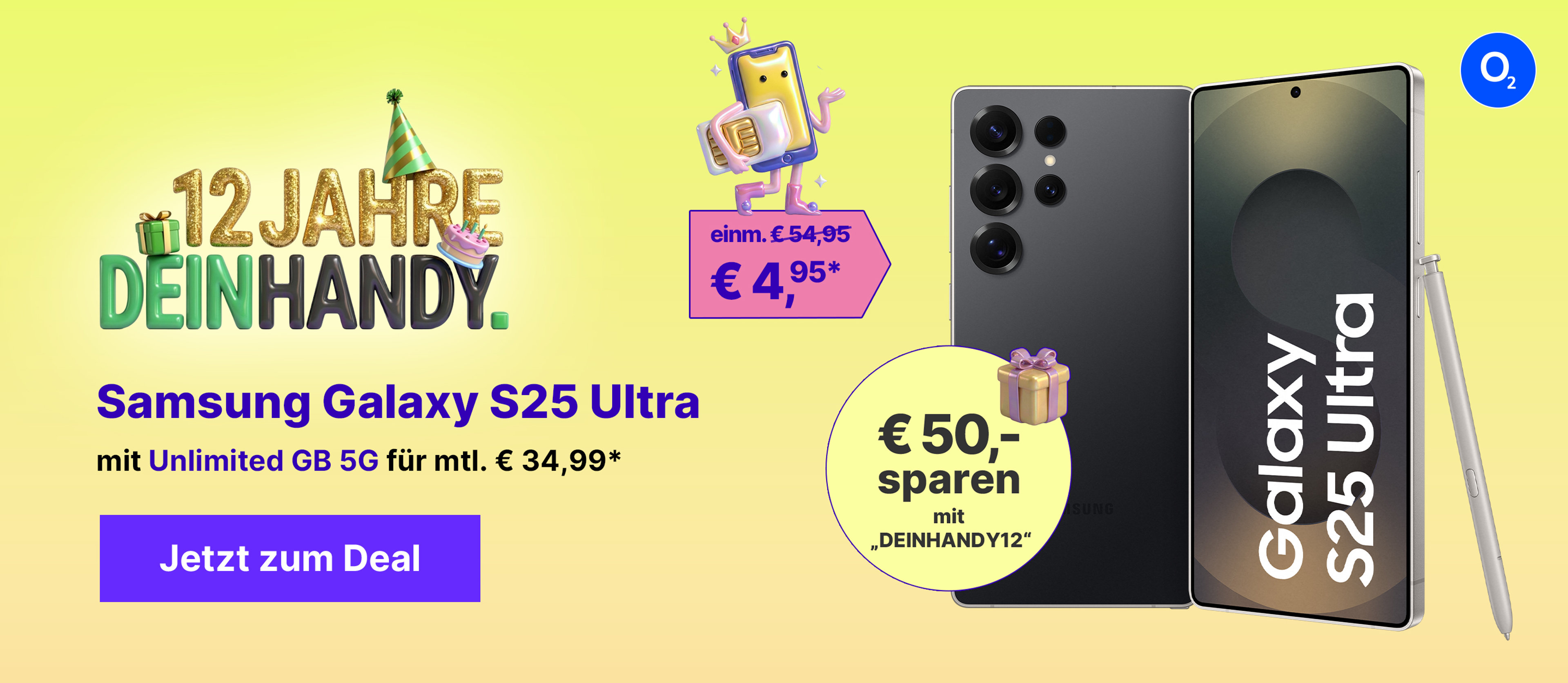 Galaxy S25 Ultra mit Ulimited GB 5G für einm. € 54,95* & € 50,- Gutschein on top | mtl. € 34,99*