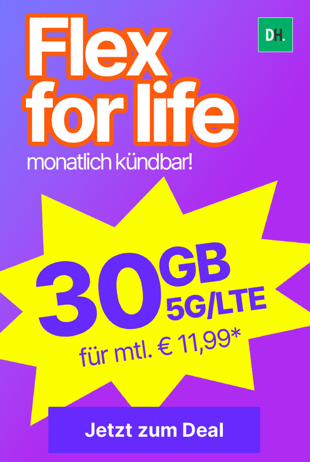 30 GB 5G LTE Flex Drilisch 11,99 €